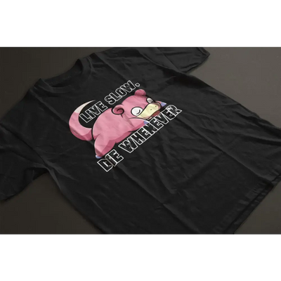 Die Whenever Unsiex tee